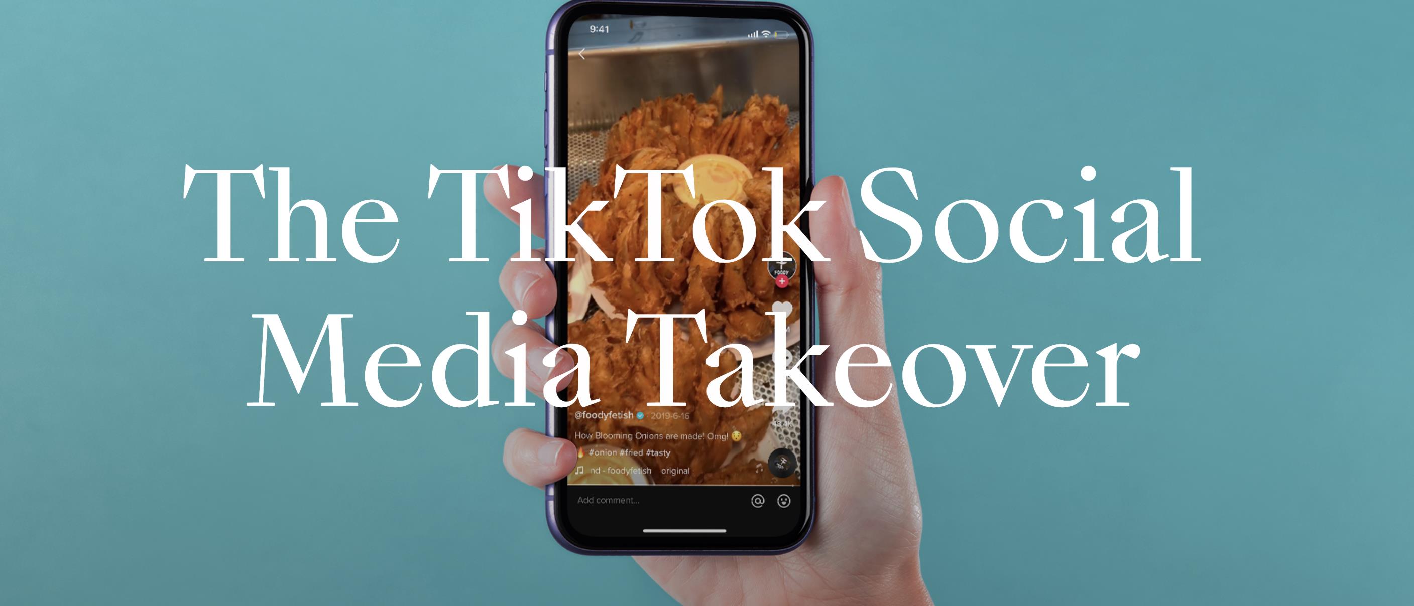 TikTok Social Media Takeover